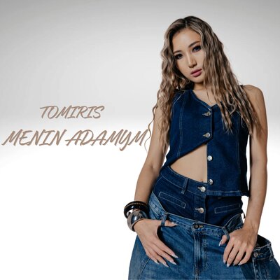 MENIN ADAMYM - Tomris
