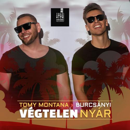 Végtelen nyár (Matthew Beren & Delighters Remix) - Tomy Montana & Burcsányi