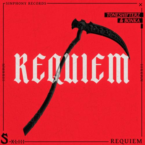 Toneshifterz & Bonka - Requiem