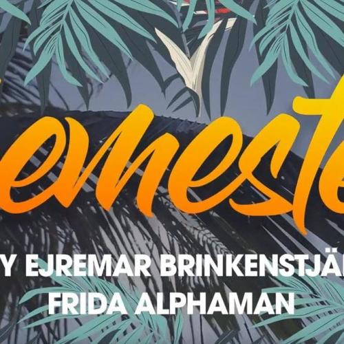 Semester (Radio Edit) - Tony Ejremar , Brinkenstjärna, Frida, Alphaman