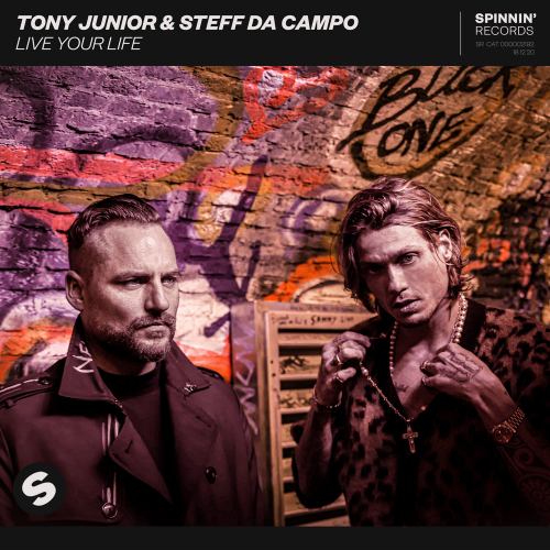 Tony Junior & Steff Da Campo - Live Your Life