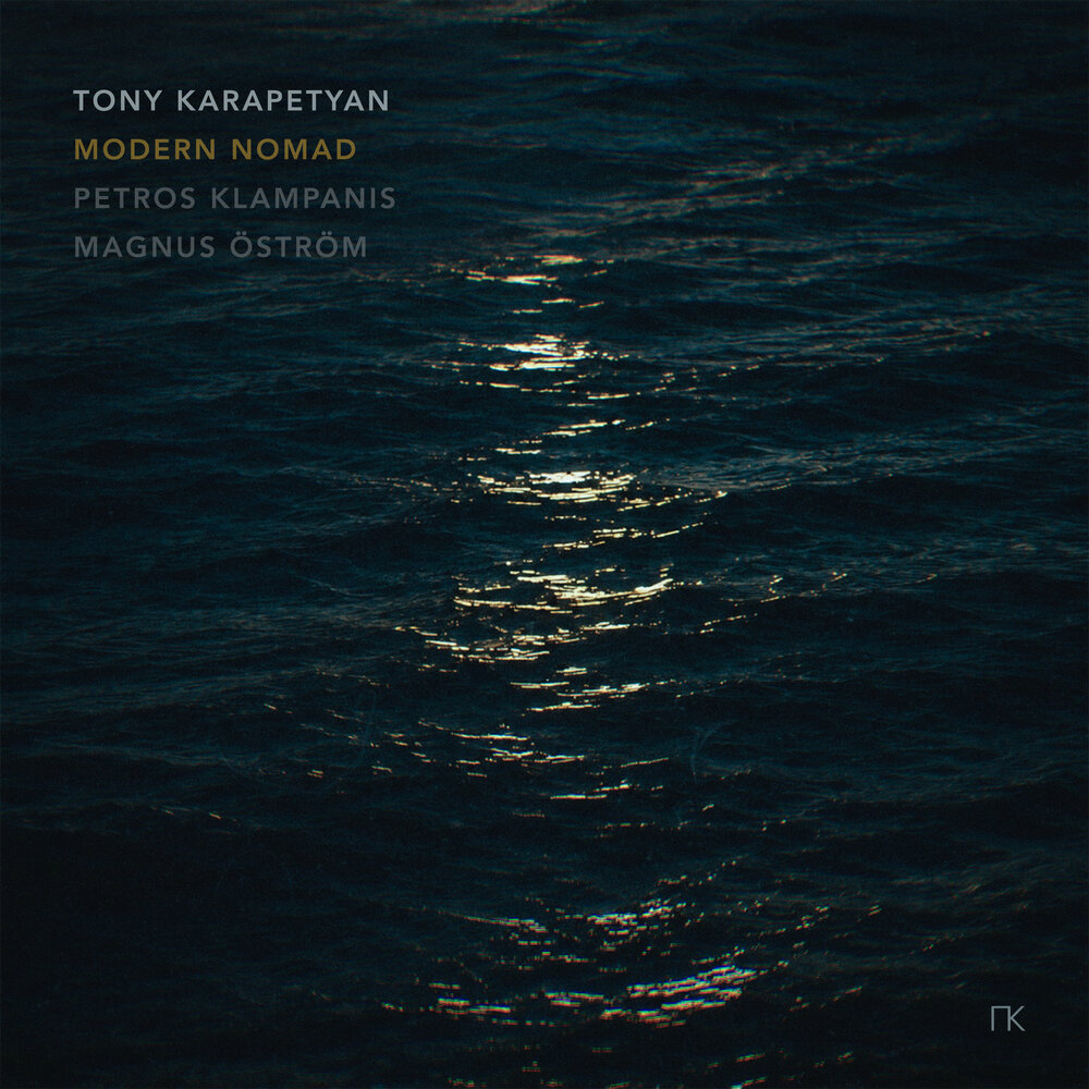 Modern Nomad - Tony Karapetyan Trio, Petros Klampanis, Magnus Öström