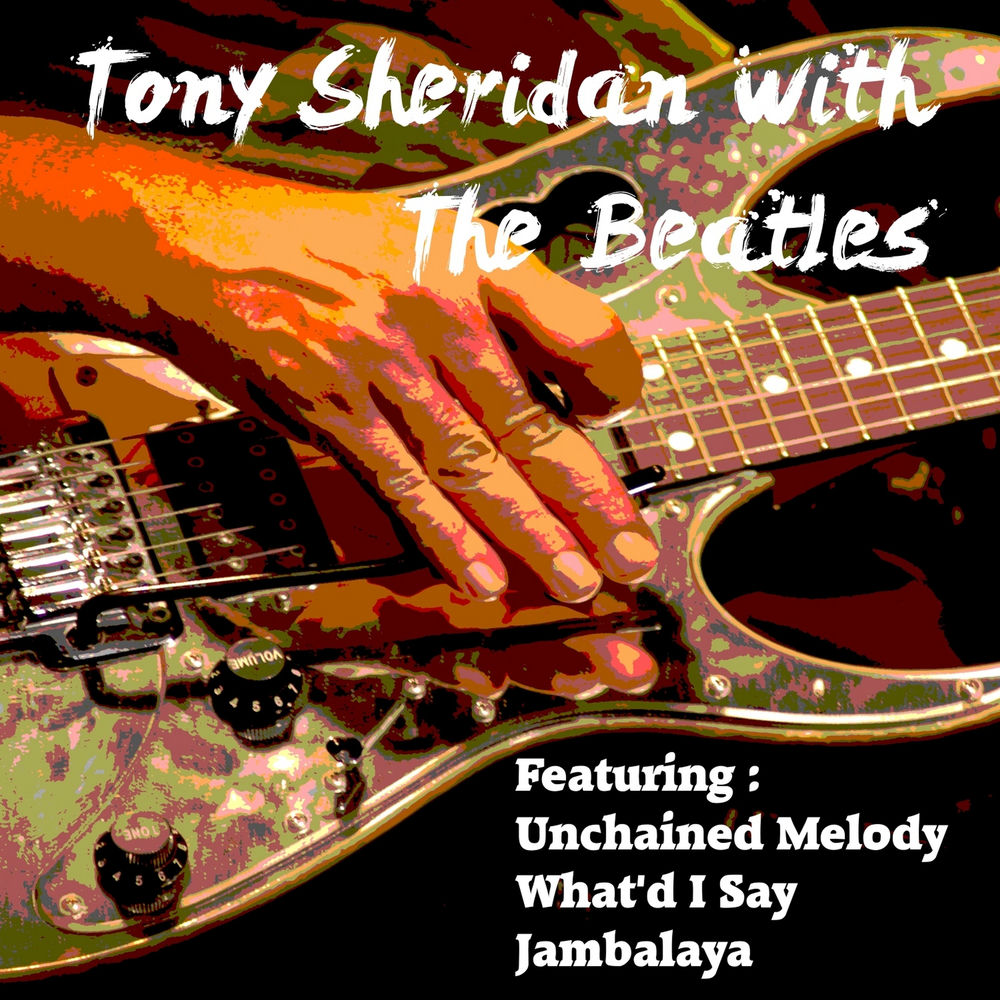 Save The Last Dance For Me - Tony Sheridan & The Beatles