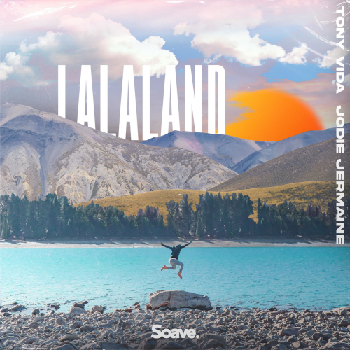 LaLaLand - Tony Vida & Jodie Jermaine