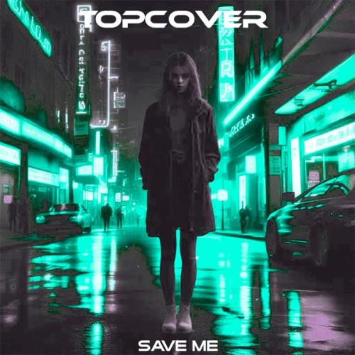 TOPCOVER - Save Me (Instrumental)