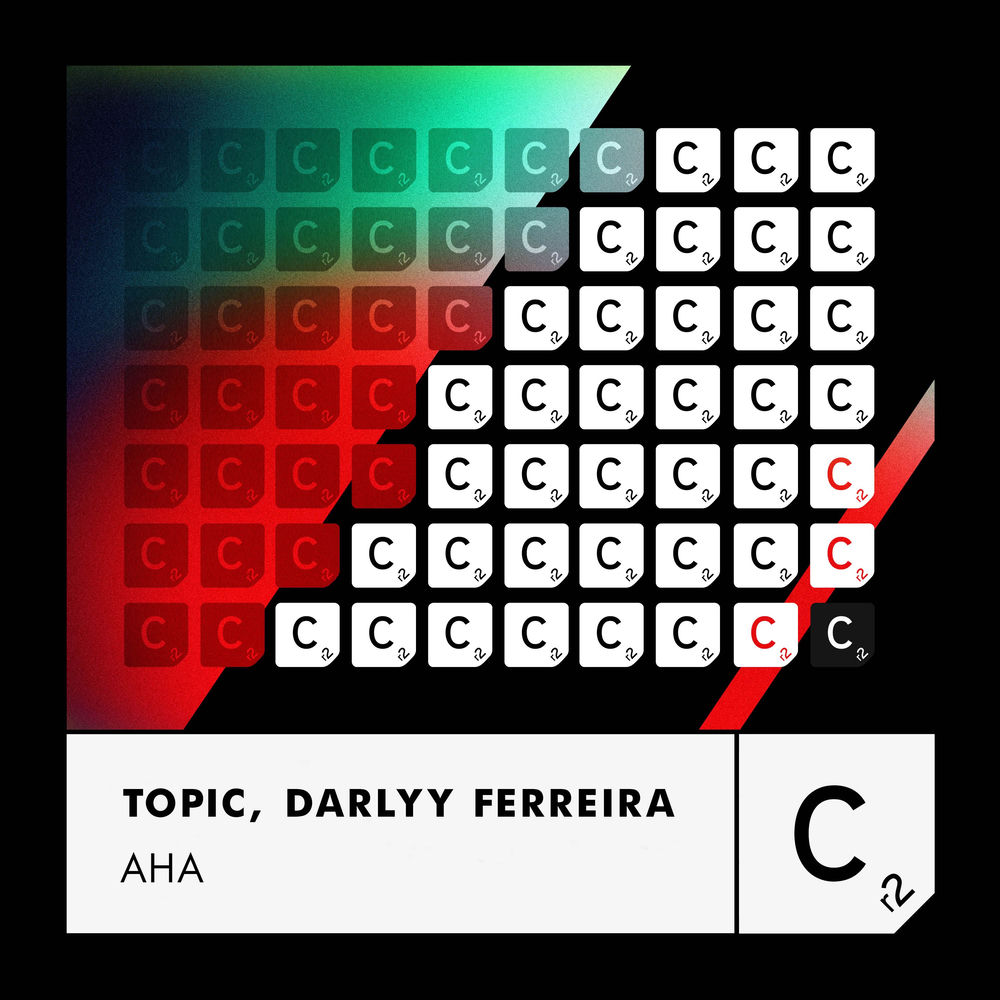 Aha (Extended Mix) - Topic & Darlyy Ferreira