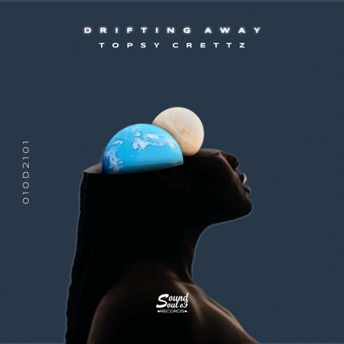Drifting Away - Topsy Crettz