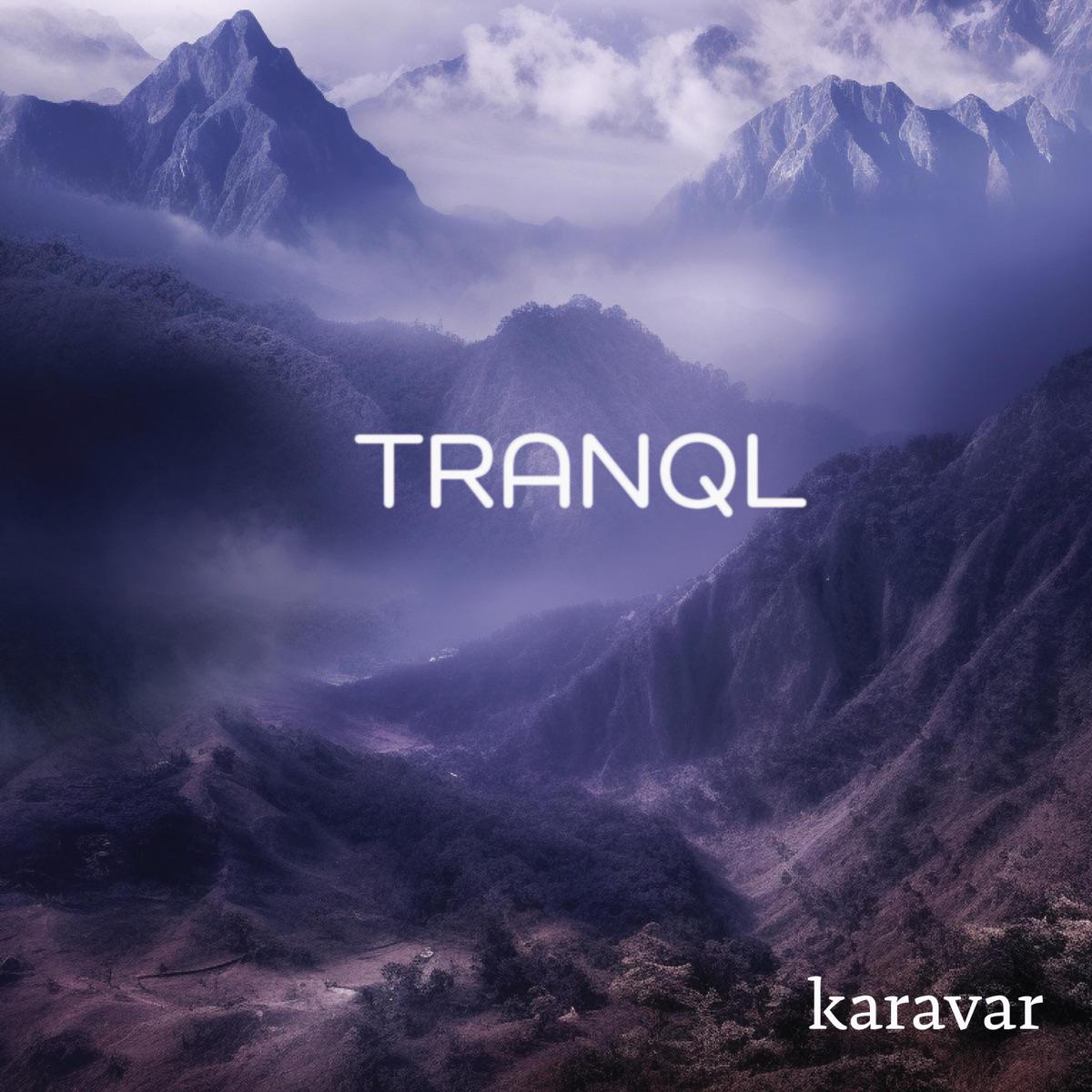 Karavar (Spa) - TRANQL