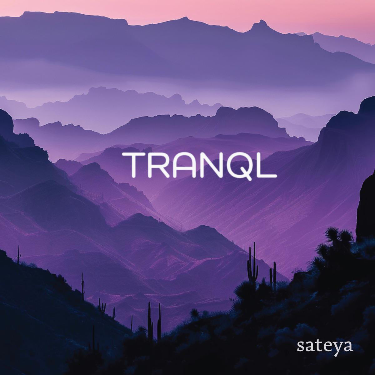 Sateya (Spa) - TRANQL