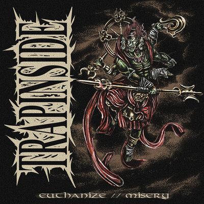 EUTHANIZE - Trap Inside