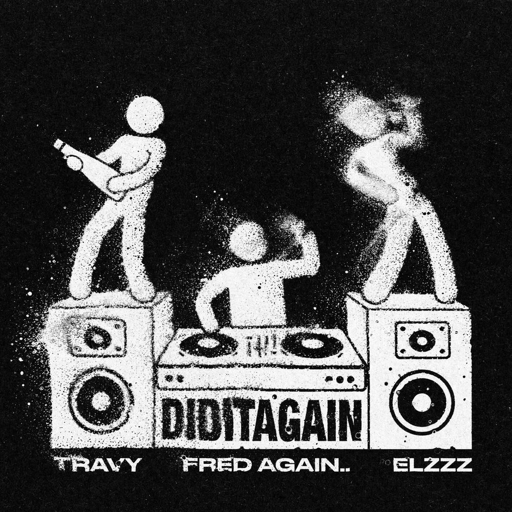 Travy, Elzzz & Fred again.. - Did It Again