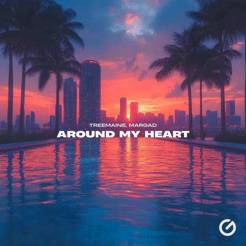 Treemaine & Margad - Around My Heart