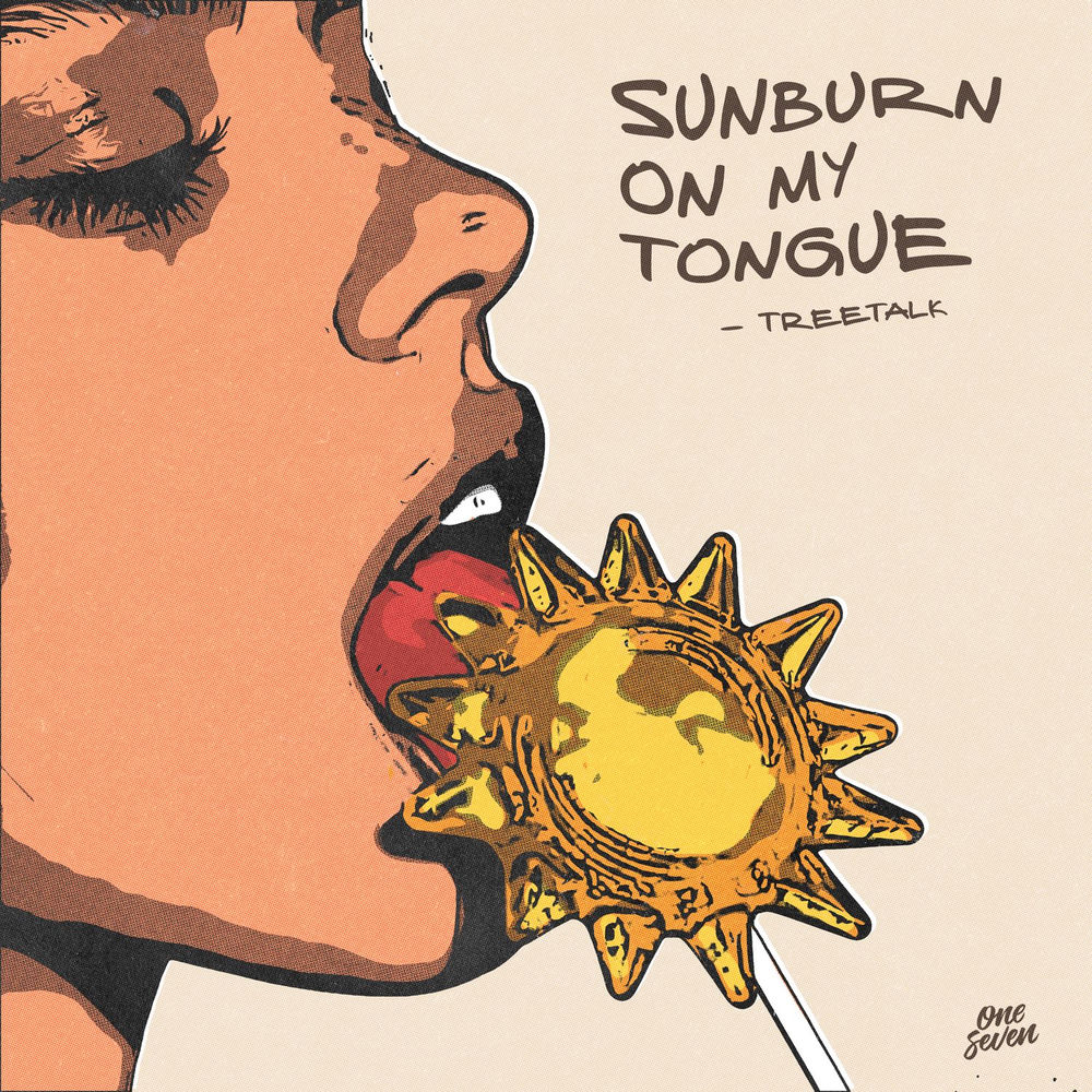 Sunburn On My Tongue - Treetalk