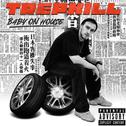Baby on house - Trepkill