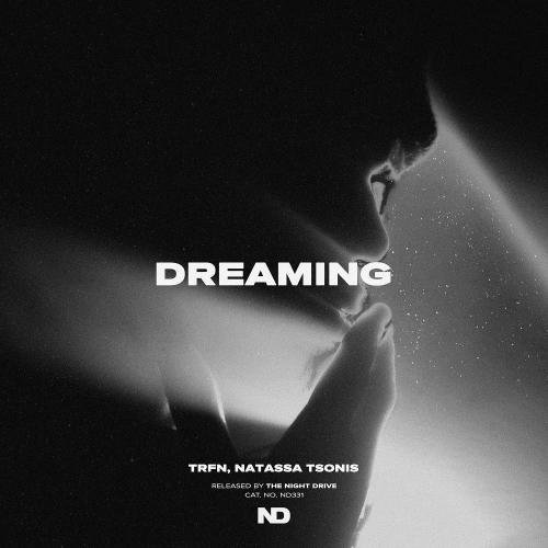 TRFN & Natassa Tsonis - Dreaming