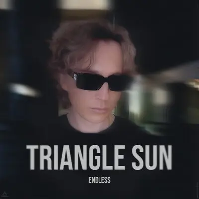 Endless - Triangle Sun