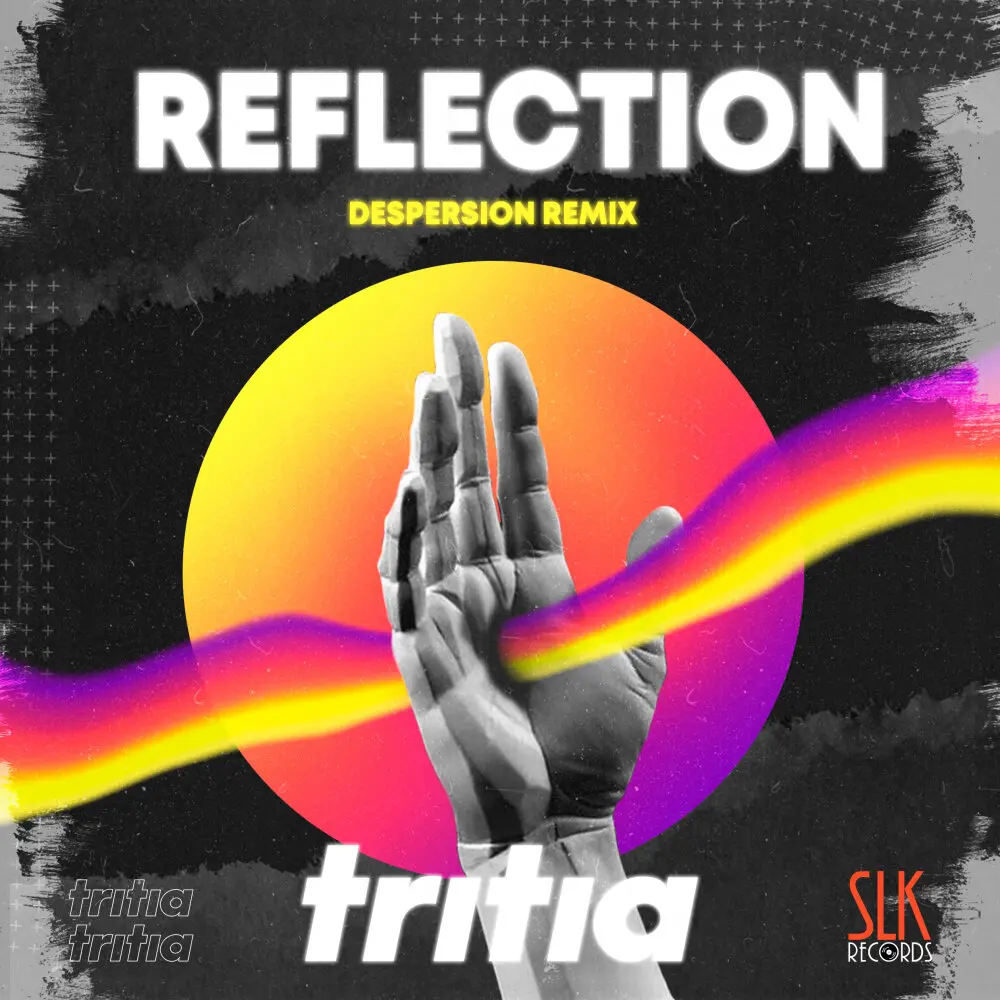 Reflection (Despersion Remix) - TRITIA, DESPERSION