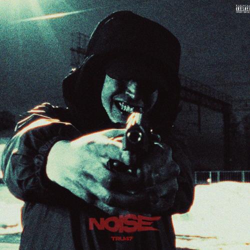 NOISE - TRU47