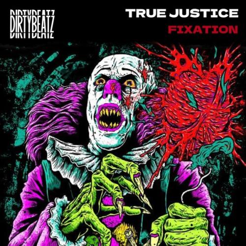 Fixation - True Justice