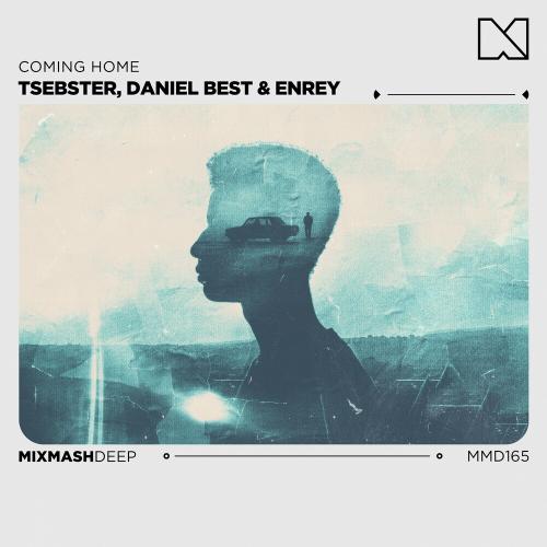 Tsebster feat. Daniel Best & Enrey - Coming Home