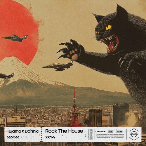 Tujamo & Dannic - Rock The House