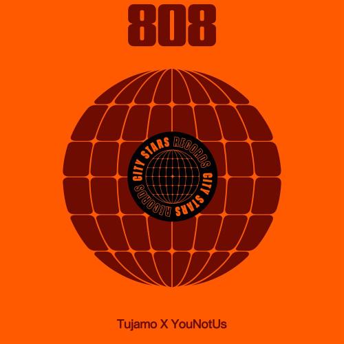 808 - Tujamo feat. YouNotUs