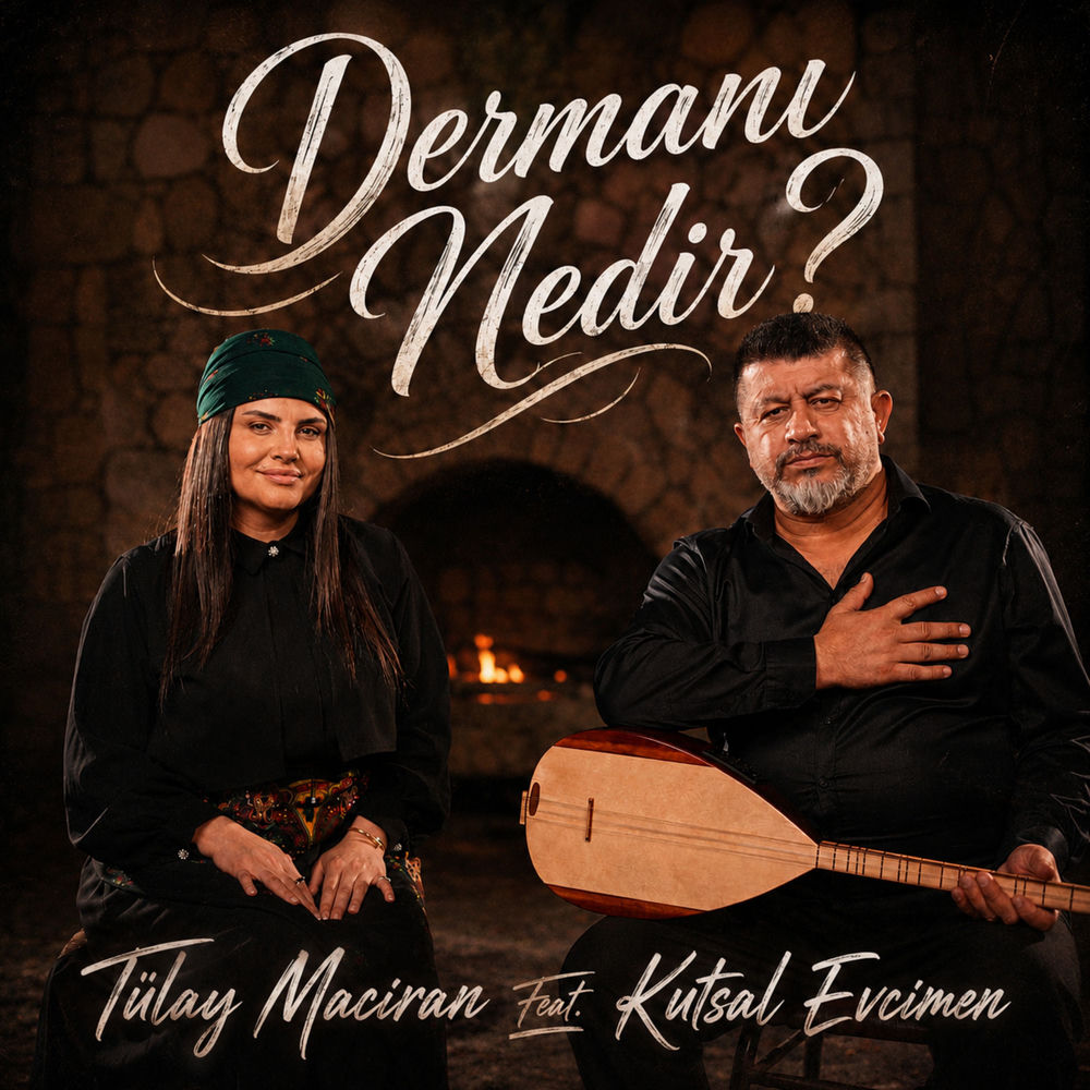 Tülay Maciran & Kutsal Evcimen - Dermanı Nedir_