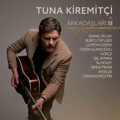 Tuna Kiremitçi & Candan Erçetin - Affet
