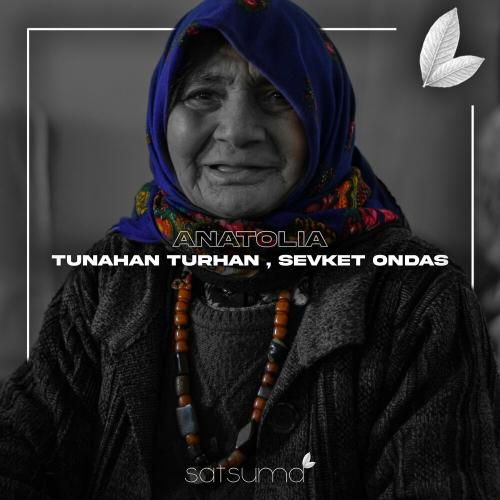 Tunahan Turhan & Şevket Öndaş - Anatolia