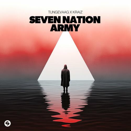 Seven Nation Army - Tungevaag feat. KRAIZ