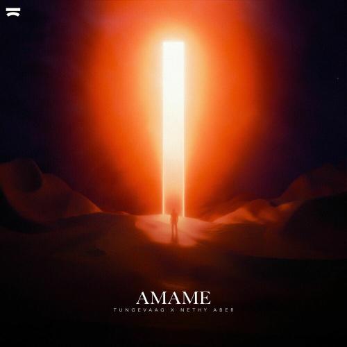 Tungevaag & Nethy Aber - Amame
