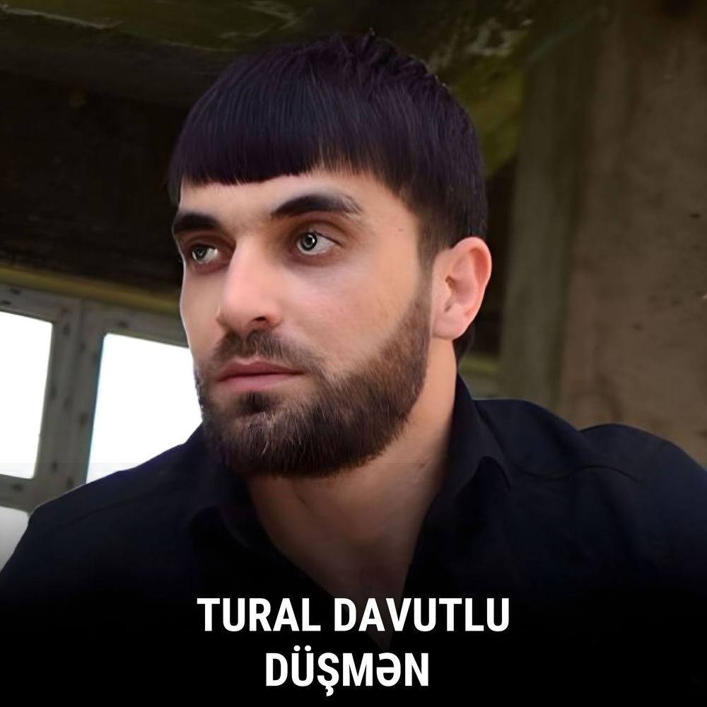 Düşmən (Remix) - Tural Davutlu
