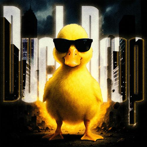 TWENTY SXNTRE - Duck Drop