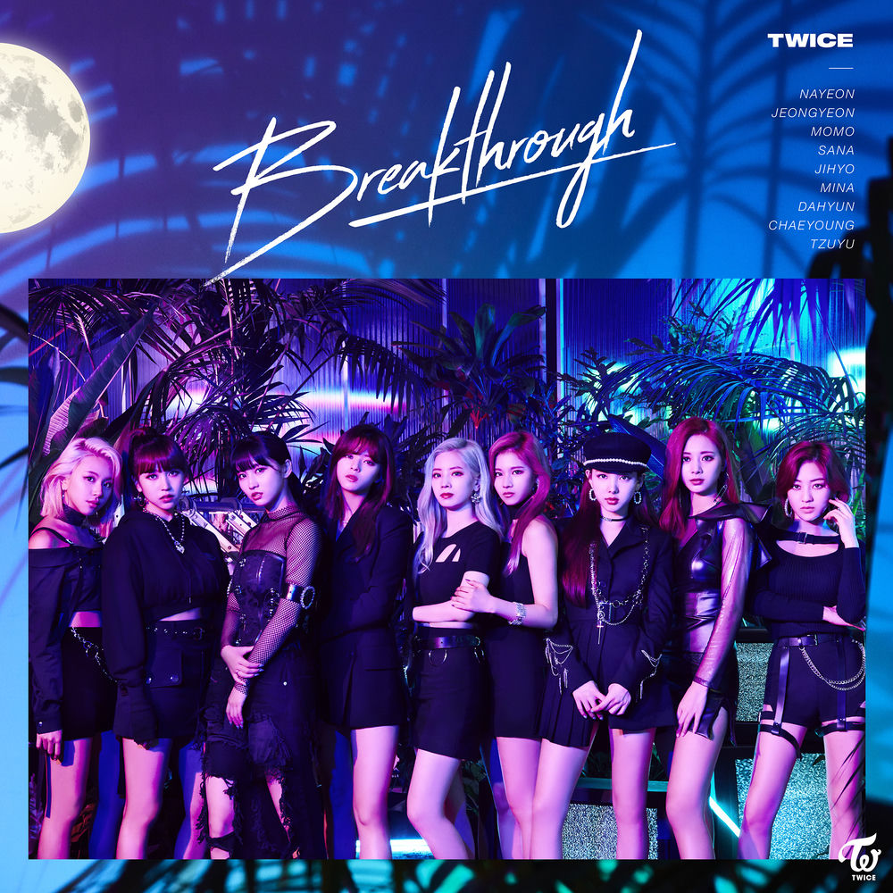 Breakthrough (Taalthechoi Remix) (Feat. Taalthechoi) - TWICE feat. taalthechoi