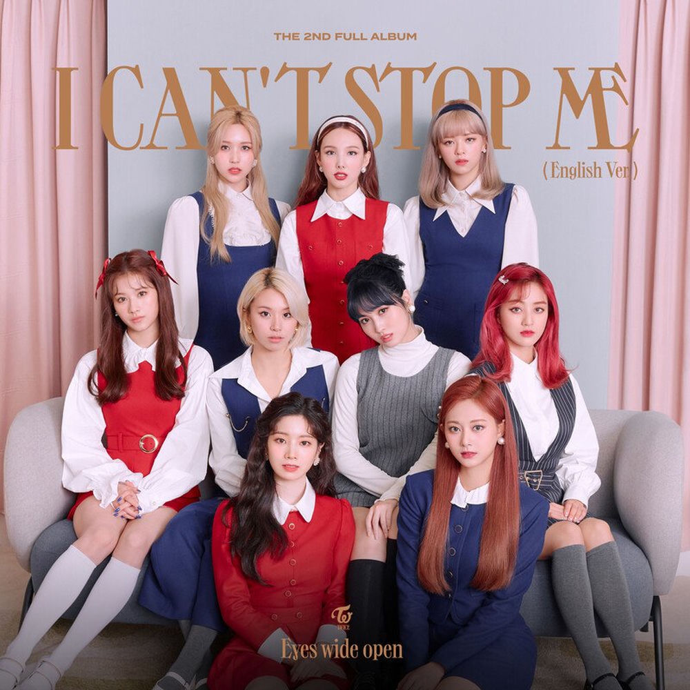 I Can't Stop Me (English Version) - TWICE