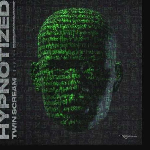 Twin Scream - Hypnotized