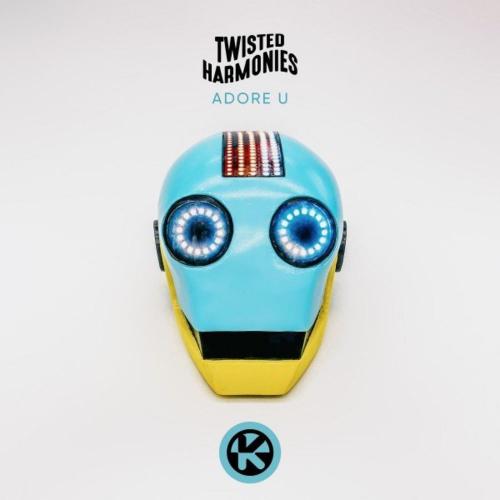 Twisted Harmonies - Adore U