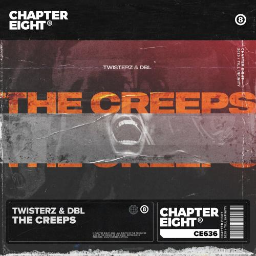 The Creeps - TWISTERZ feat. DBL