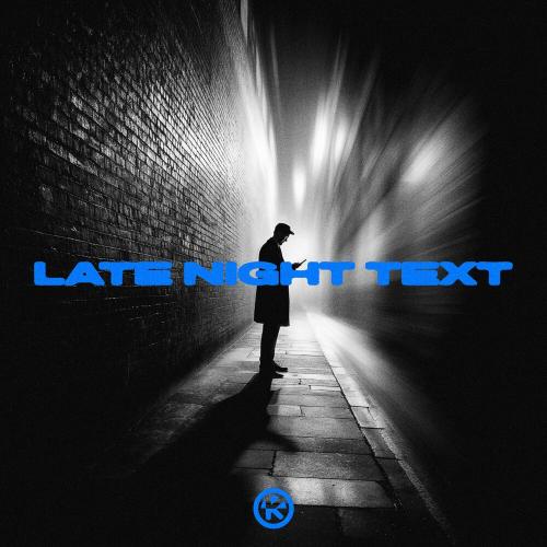 TWO OF YOU - Late Night Text