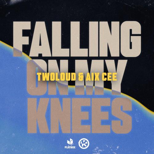 twoloud, Aix Cee - Falling On My Knees
