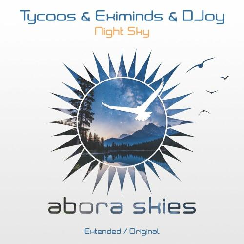 Tycoos, Eximinds & Djoy - Night Sky