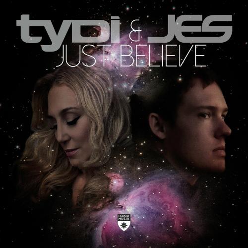 Tydi feat. JES - Just Believe