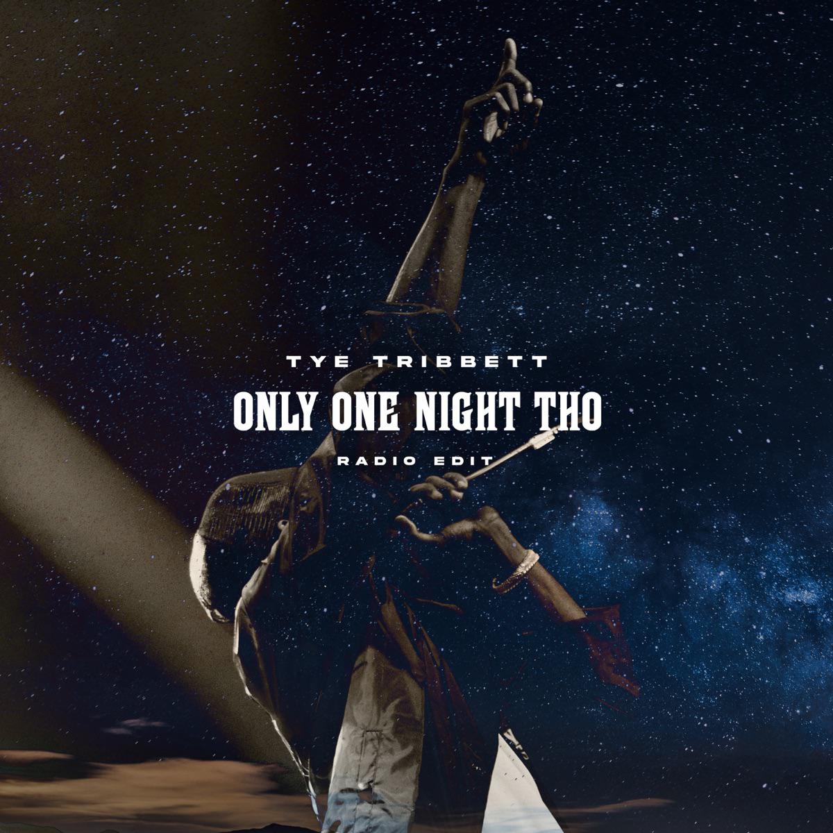 Only One Night Tho (Radio Edit Live) - Tye Tribbett