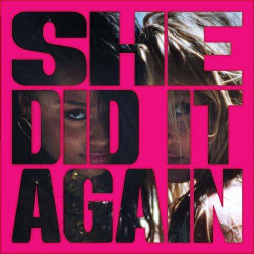 Tyla feat. Zara Larsson - SHE DID IT AGAIN