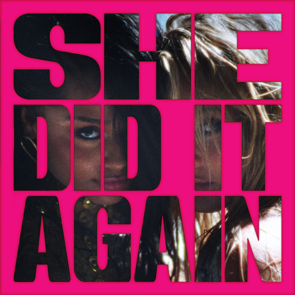 She Did It Again (Feat. Zara Larsson) - Tyla & Zara Larsson