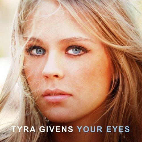 Your Eyes - Tyra Givens