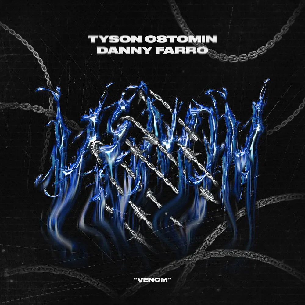Venom - TYSON OSTOMIN, Danny Farro