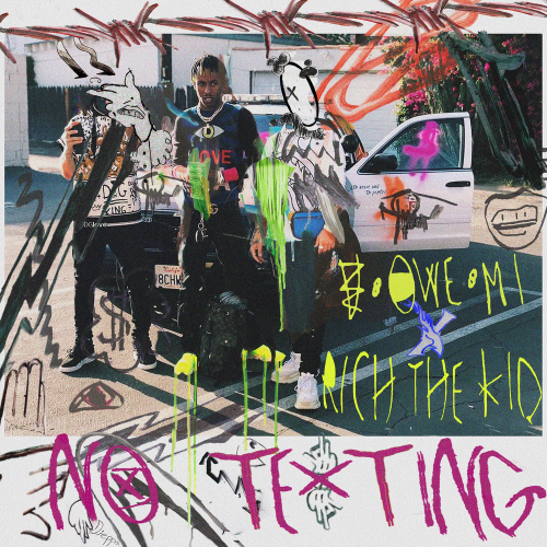 No Texting - U OWE MI & Rich The Kid