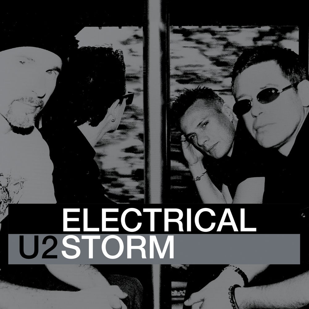 Electrical Storm (William Orbit Mix _ Radio Edit _ Remastered 2024) (Feat. William Orbit) - U2 feat. William Orbit