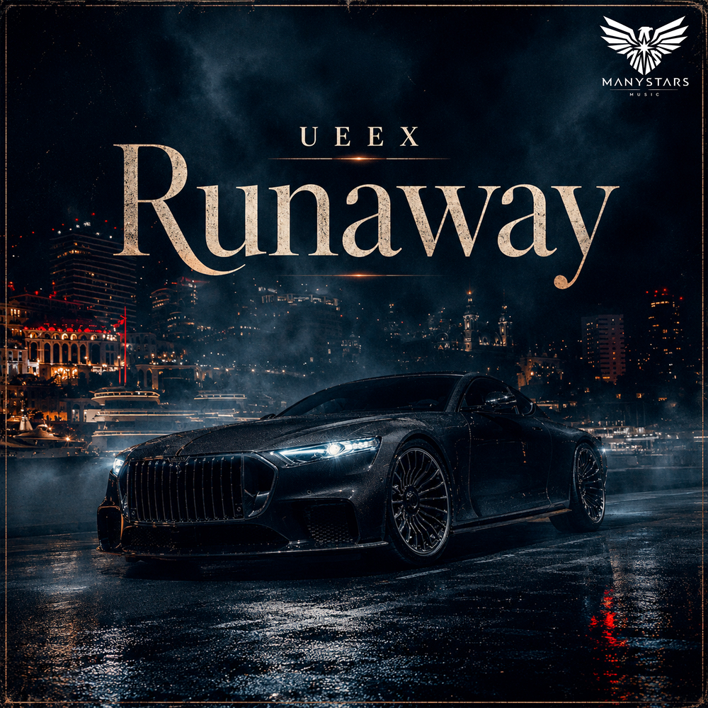 Runaway - UEEX